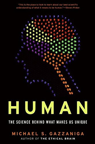 Human: The Science Behind What Makes Us Unique