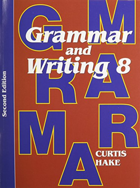 Grammar & Writing: Homeschool Kit Grade 8 2nd Edition