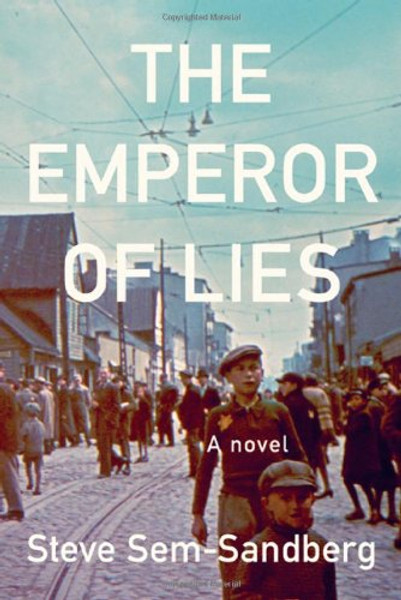 The Emperor of Lies: A Novel