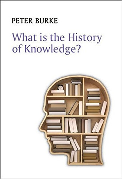 What is the History of Knowledge? (What is History?)