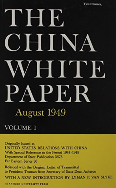 1-2: The China White Paper: August 1949