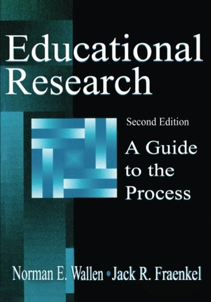 Educational Research: A Guide To the Process