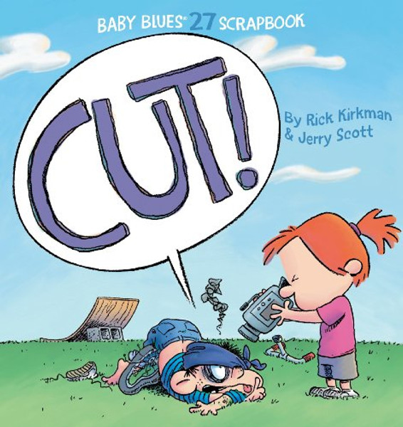 Cut!: Baby Blues Scrapbook #27