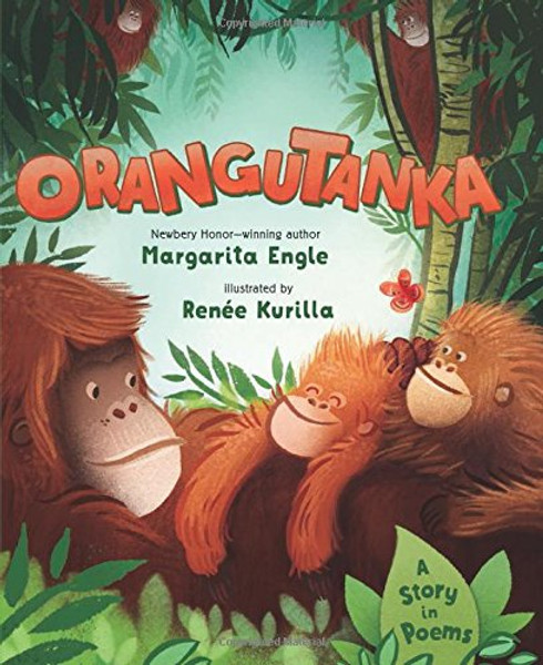 Orangutanka: A Story in Poems