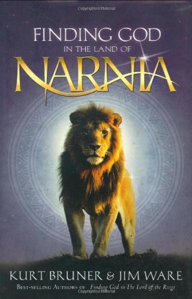 Finding God in the Land of Narnia (Saltriver)