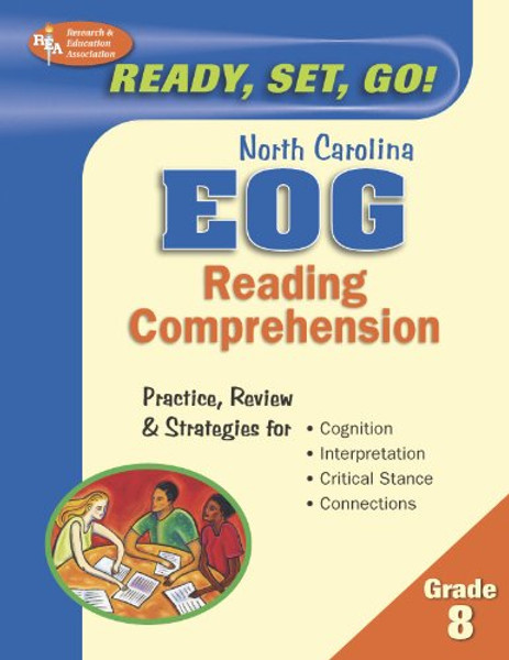 North Carolina EOG Grade 8 - Reading Comprehension (North Carolina EOG Test Preparation)