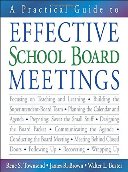 A Practical Guide to Effective School Board Meetings