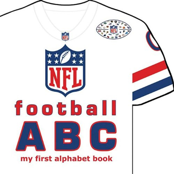 NFL Football ABC: My First Alphabet Book (My First Alphabet Books (Michaelson Entertainment))