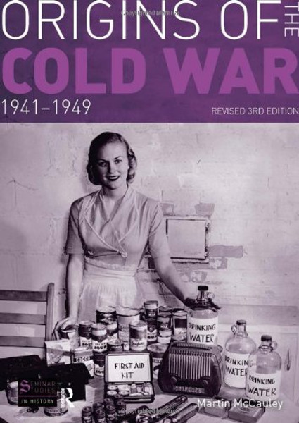 Origins of the Cold War 1941-49: Revised 3rd Edition