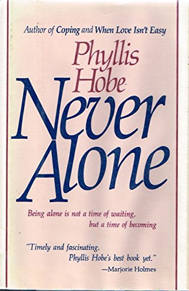 Never Alone