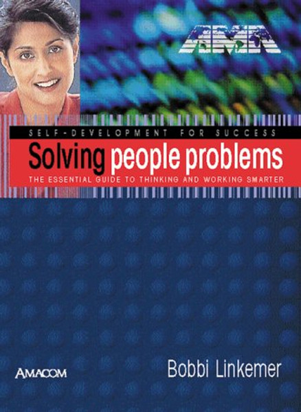 Solving People Problems (Self-Development for Success)