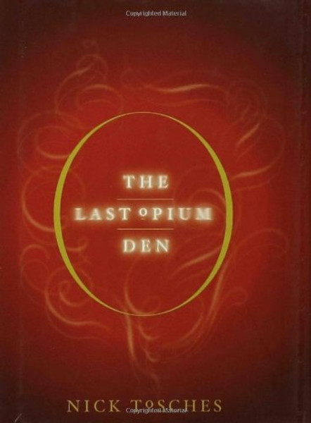 The Last Opium Den