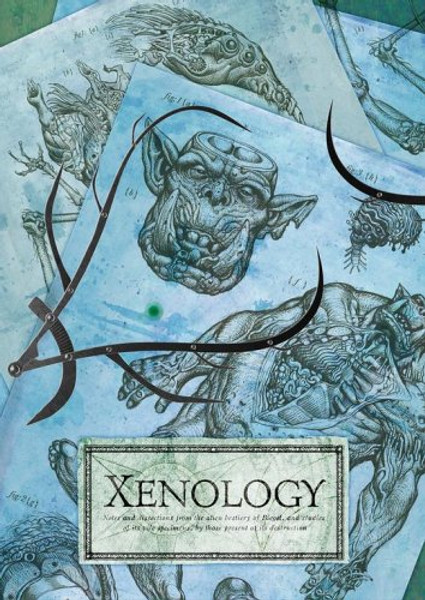 Xenology: Notes and Research from the Alien Bestiary of Biegel (Warhammer 40, 000)