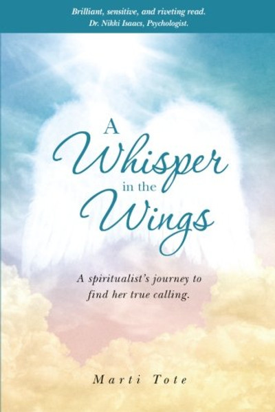 A Whisper In The Wings