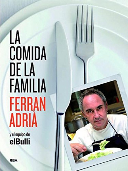 La comida de la familia (Spanish Edition)