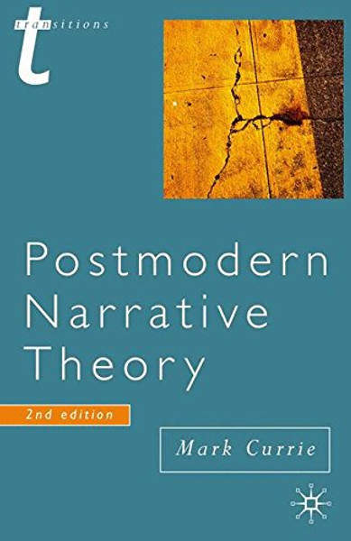 Postmodern Narrative Theory (Transitions)