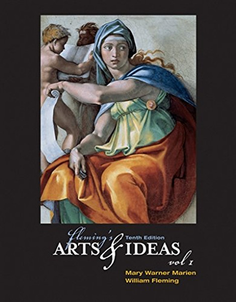 1: Fleming's Arts and Ideas, Volume I (with CD-ROM and InfoTrac)