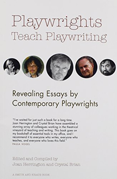 Playwrights Teach Playwriting (Career Development Series)