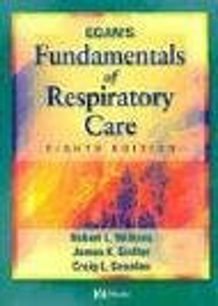 Egan's Fundamentals of Respiratory Care, 8e