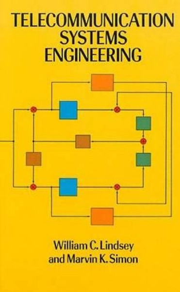 Telecommunication Systems Engineering (Dover Books on Electrical Engineering)