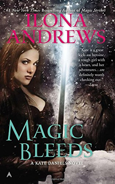 Magic Bleeds (Kate Daniels)