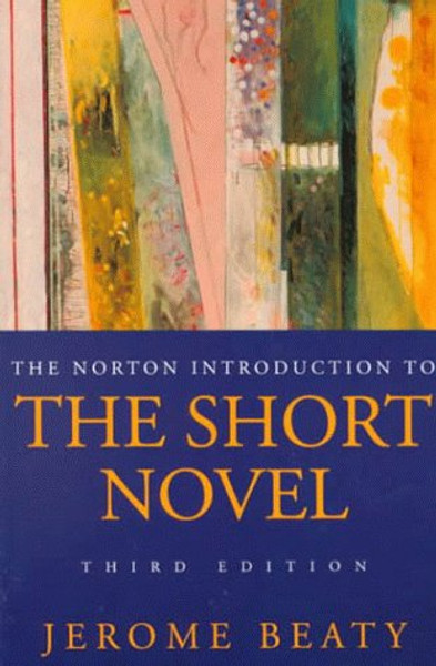 The Norton Introduction to the Short Novel (Third Edition)