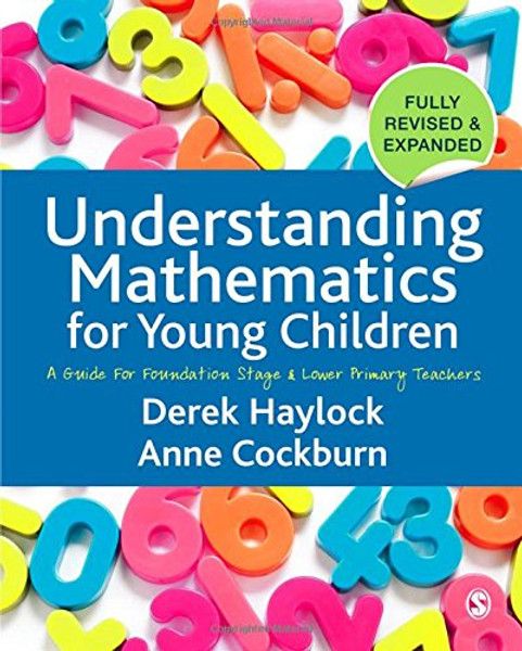 Understanding Mathematics for Young Children: A Guide for Foundation Stage and Lower Primary Teachers