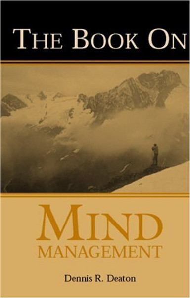 The Book on Mind Management