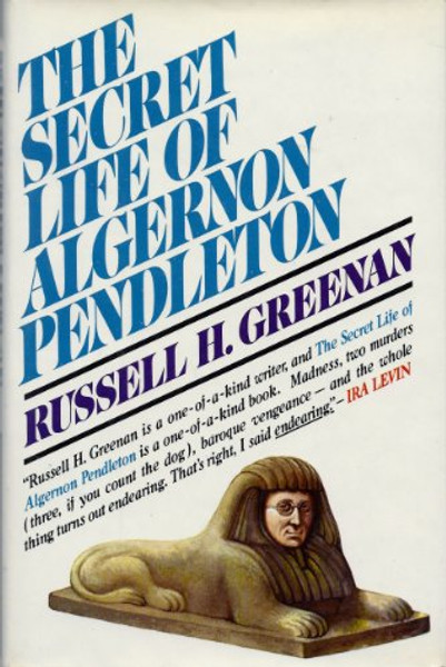 The Secret Life of Algernon Pendleton
