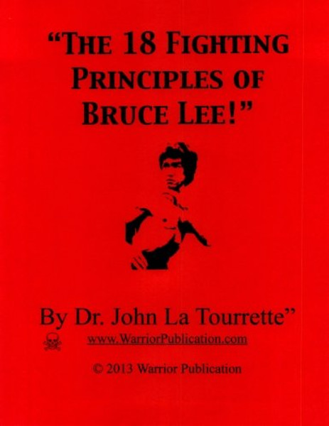 18 Fighting Principals of Bruce Lee