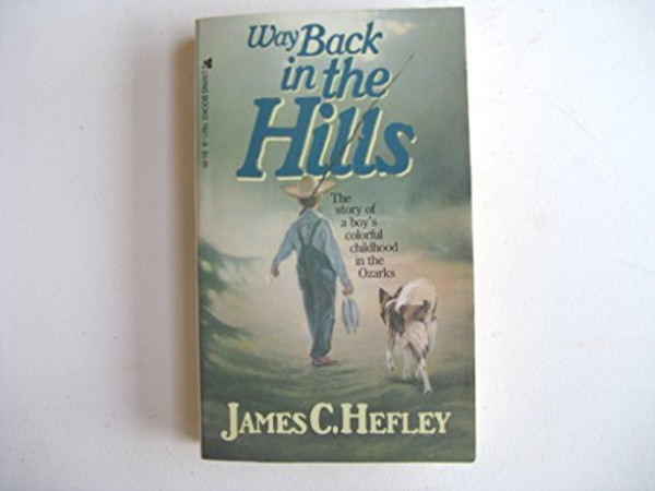 Way Back in the Hills (Living Books)