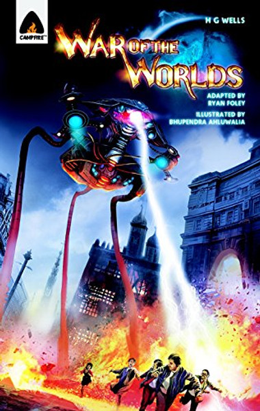 The War of the Worlds: The Graphic Novel (Campfire Graphic Novels)