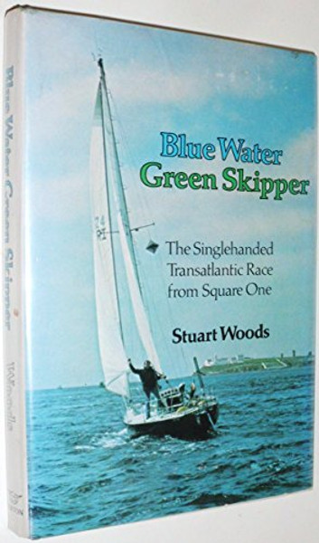 Blue Water, Green Skipper