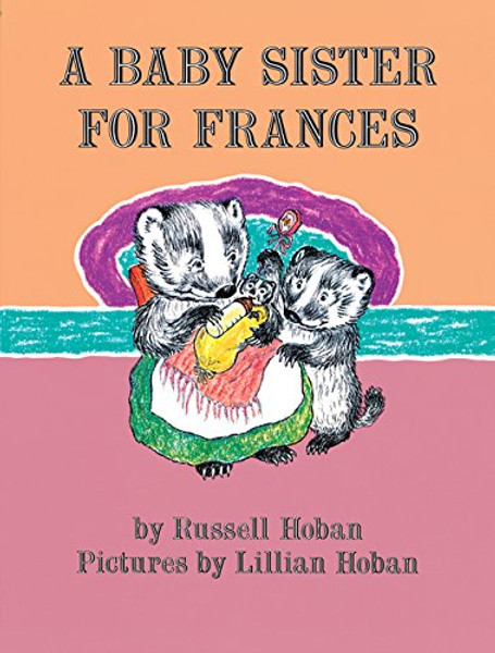 A Baby Sister for Frances (I Can Read Level 2)