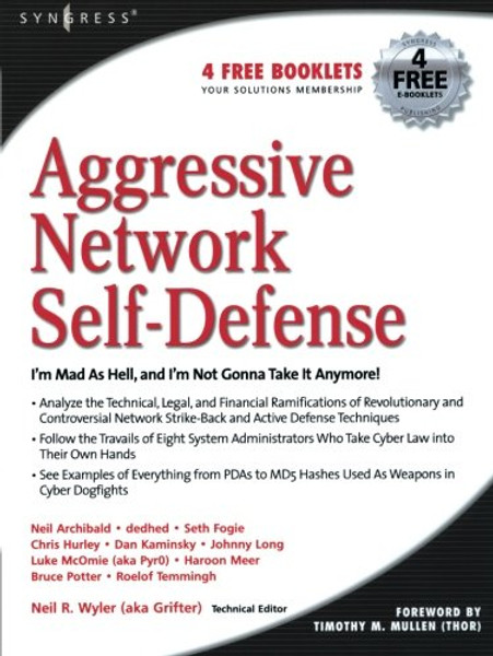 Aggressive Network Self-Defense