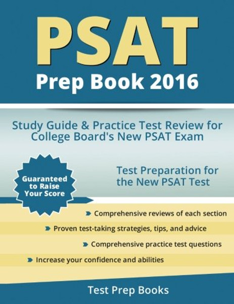 PSAT Prep Book 2016: Study Guide and Practice Test Review for College Board's New PSAT Exam