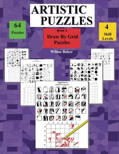 Artistic Puzzles: Draw By Grid (Volume 1)