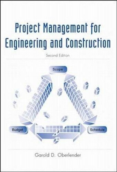 Project Management for Engineers and Construction