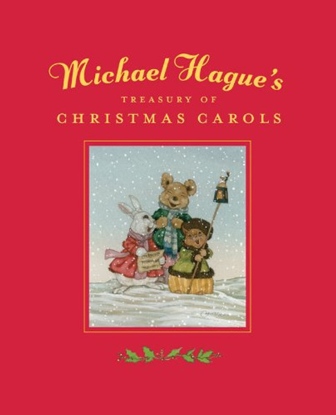 Michael Hague's Treasury of Christmas Carols