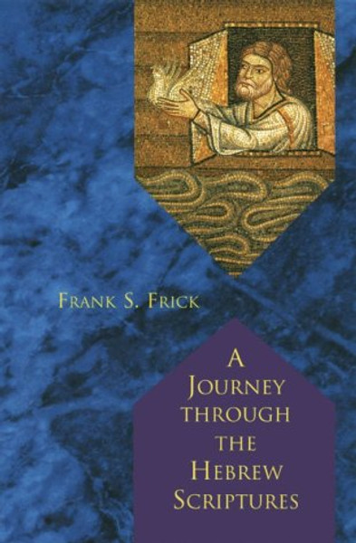 A Journey through the Hebrew Scriptures