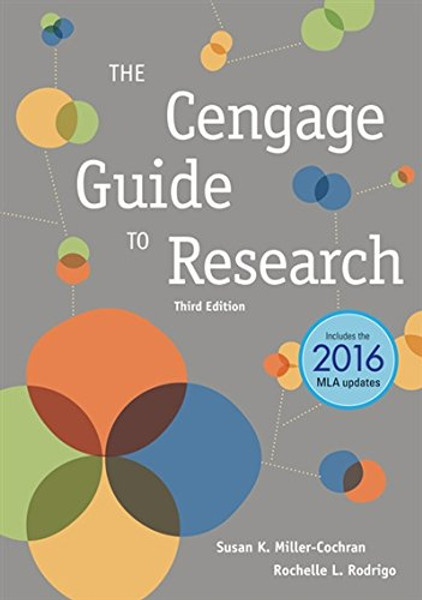 The Cengage Guide to Research, 2016 MLA Update