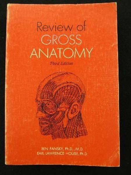 Review of Gross Anatomy