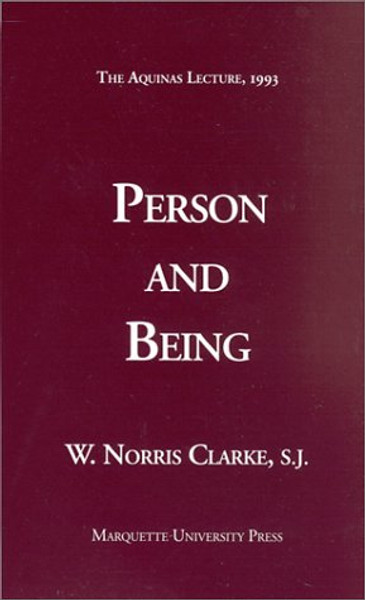 Person and Being (Aquinas Lecture)