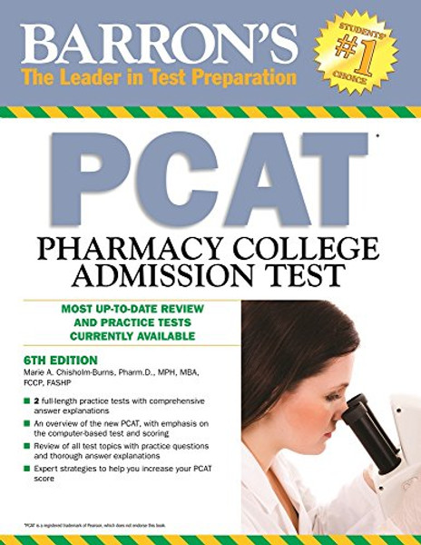 Barron's PCAT, 6th Edition: Pharmacy College Admission Test