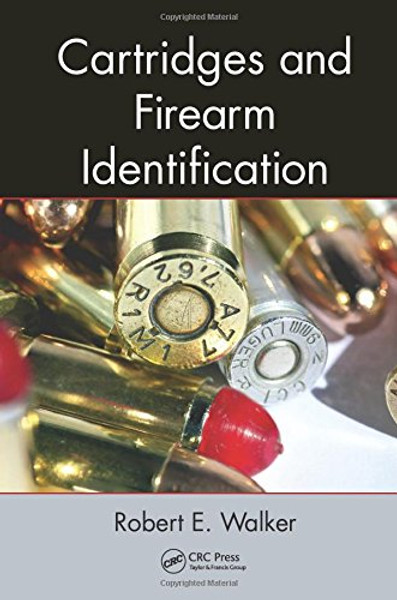 Cartridges and Firearm Identification (Advances in Materials Science and Engineering)