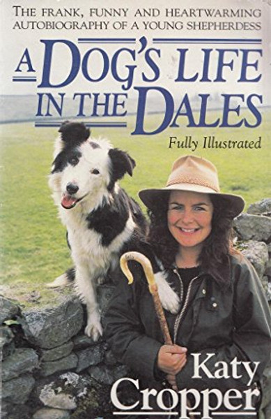 A Dog's Life in the Dales