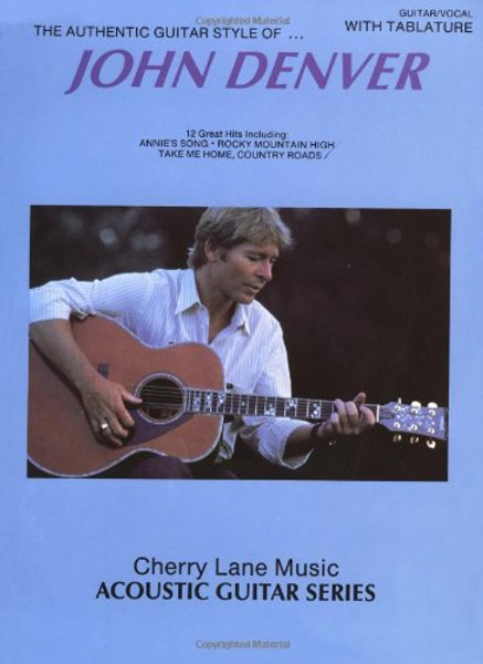 John Denver Authentic Guitar Style (Guitar Personality)