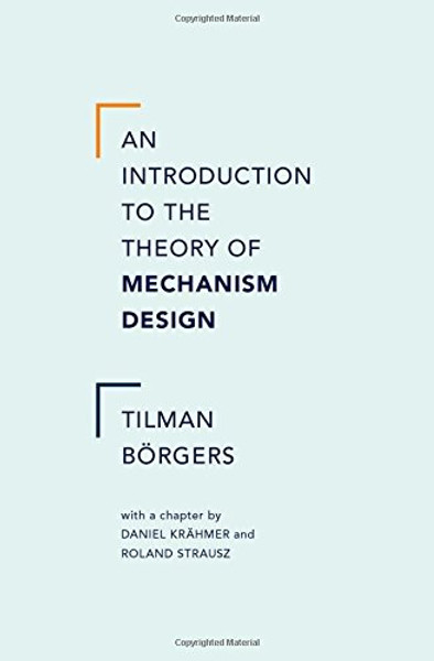 An Introduction to the Theory of Mechanism Design