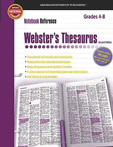 Webster's Thesaurus, Grades 4 - 8: Second Edition (Notebook Reference)