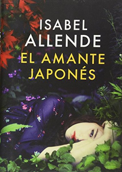 El amante japons: Una novela (Spanish Edition)